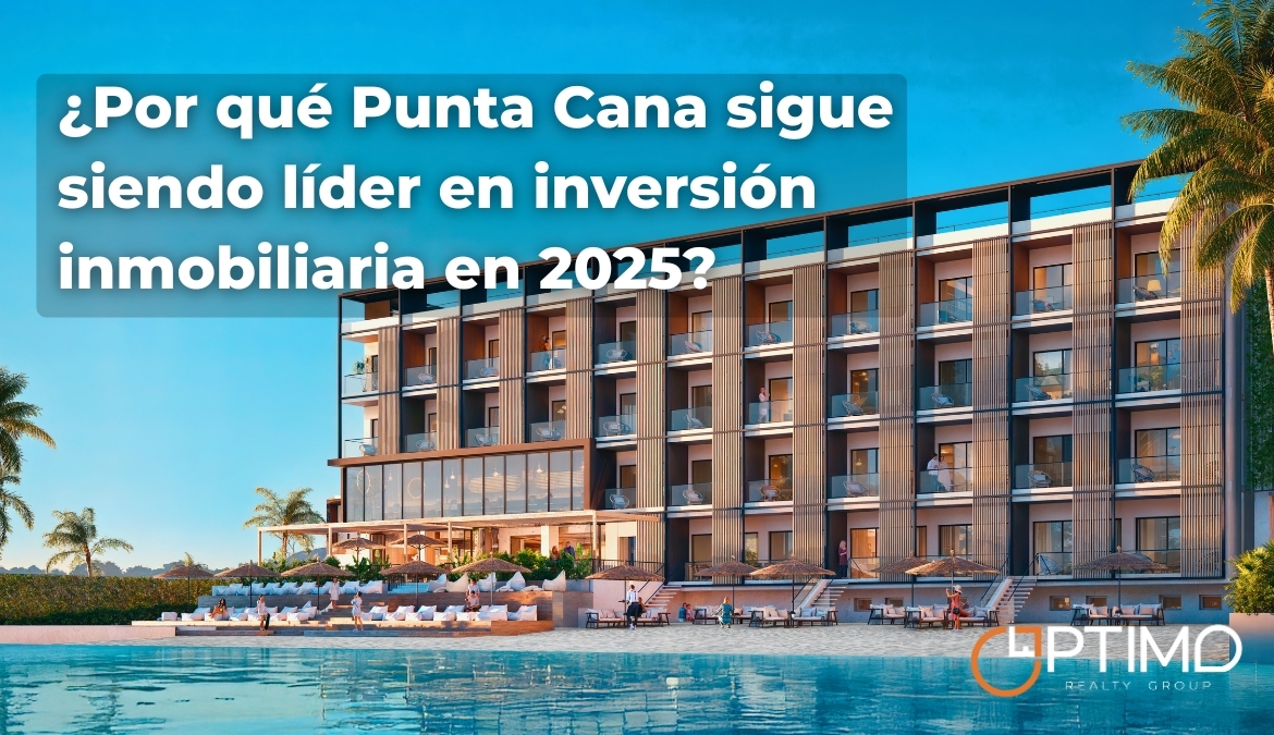 Inversión inmobiliaria en Punta Cana en 2025 – proyecto turístico con vista al mar